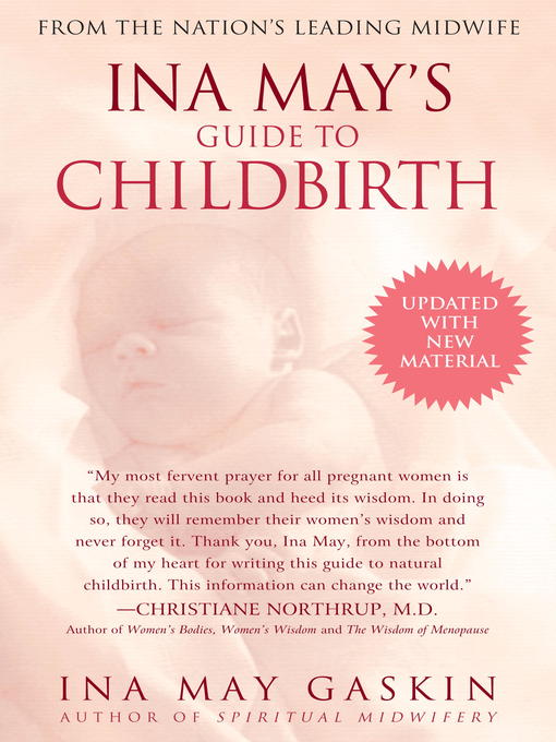 Title details for Ina May's Guide to Childbirth by Ina May Gaskin - Wait list
